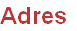 Adres